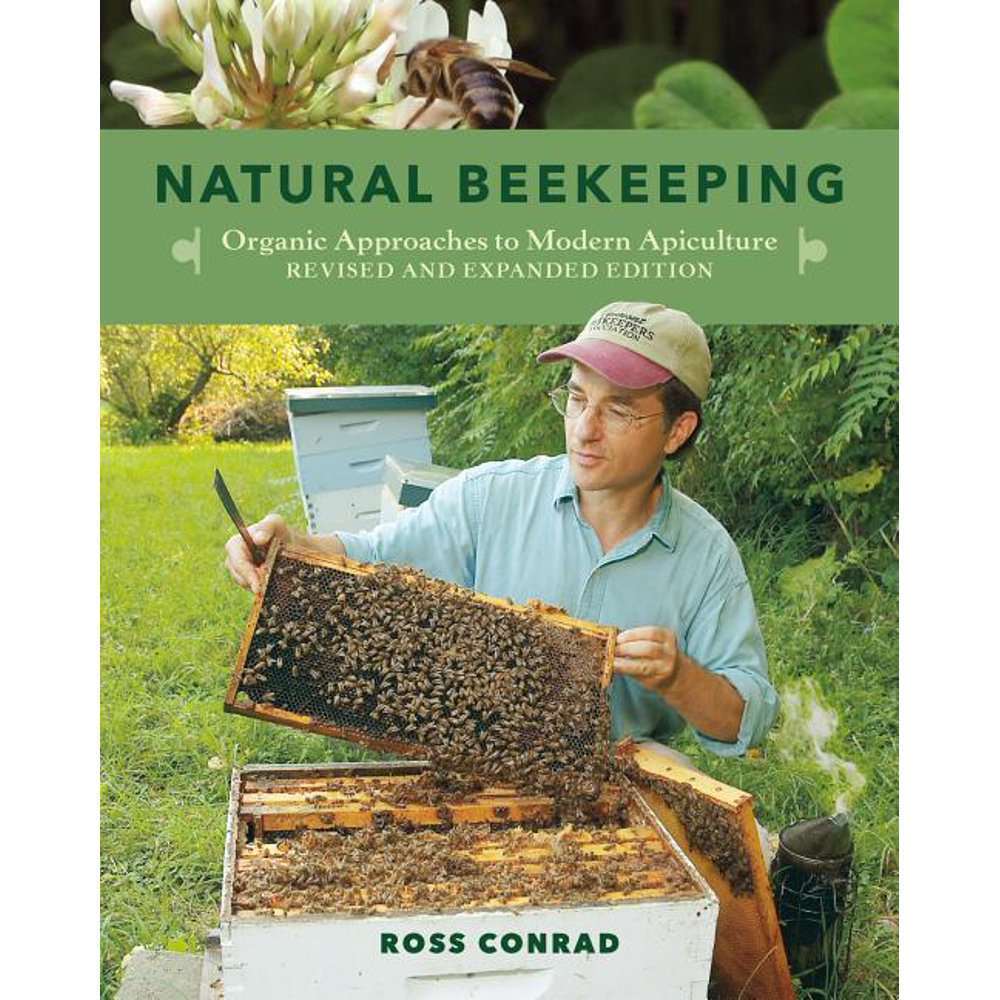 自然养蜂:现代养蜂的有机方法，第2版